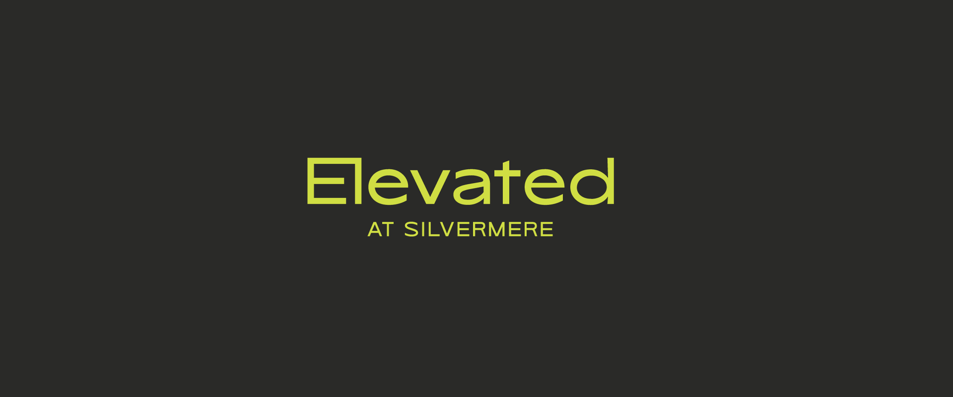 Elevated at Silvermere